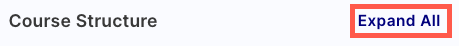 CourseStructure-ExpandAll.png