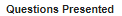 View_Assess-_Actions-_Questions_Presented.png