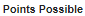 View_Assess-_Actions-_Points_Possible.png